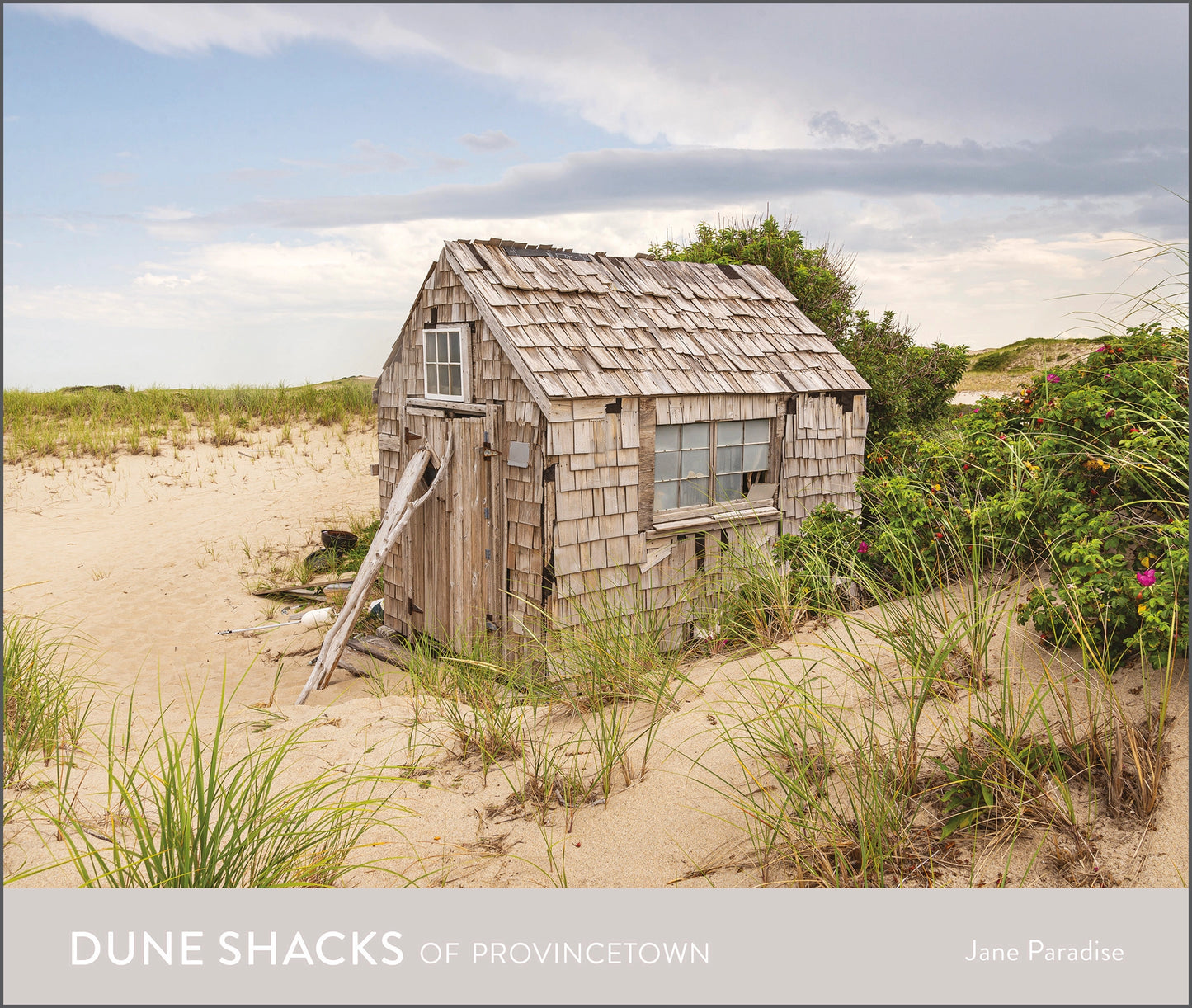 Dune Shacks of Provincetown-Jane Paradise