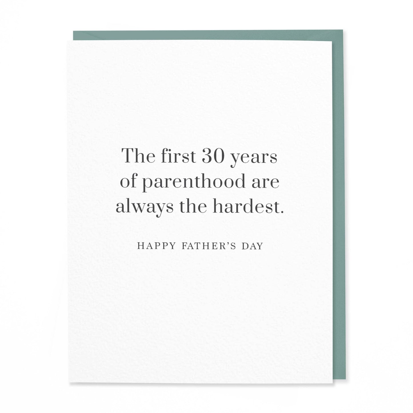 First 30 Years Father's Day