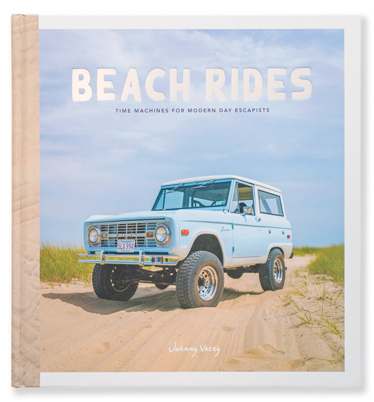 Beach Rides: Time Machines For Modern Day Escapists