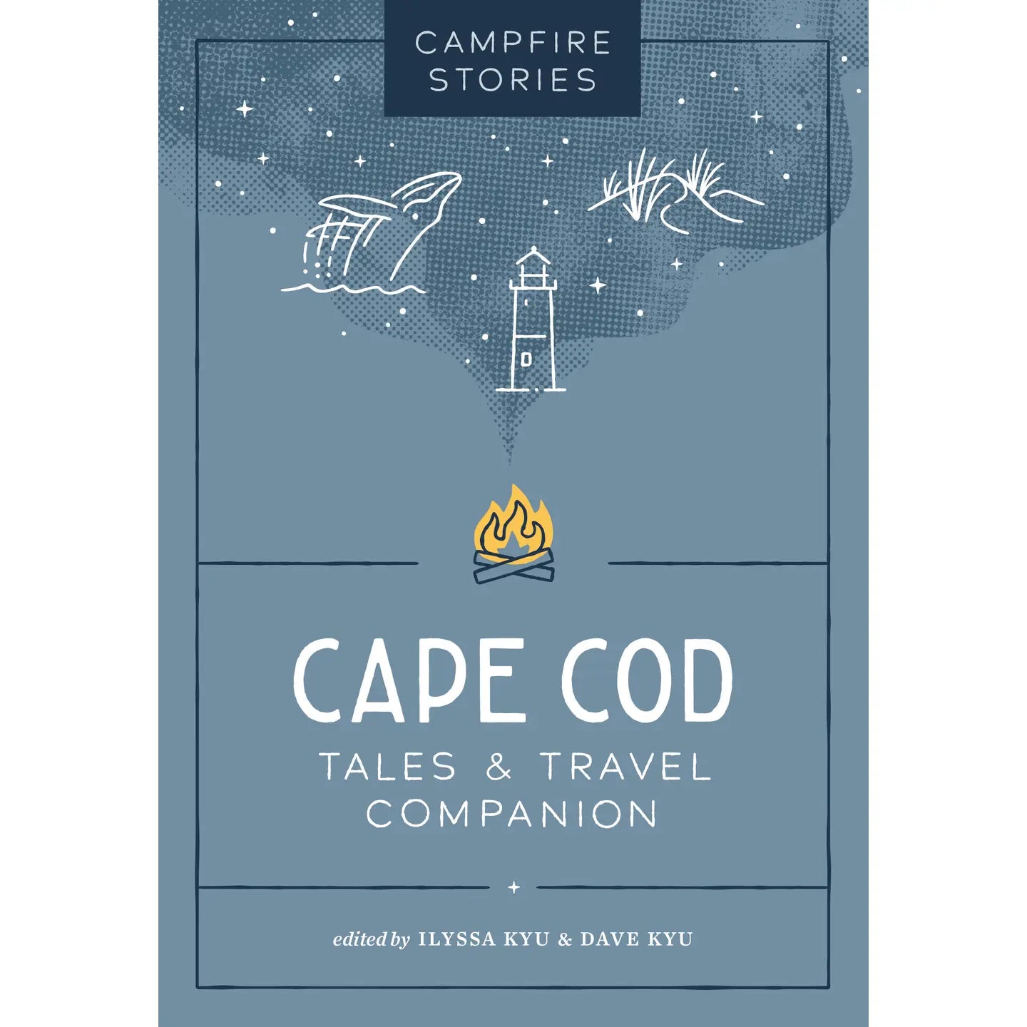 Campfire Stories:Cape Cod