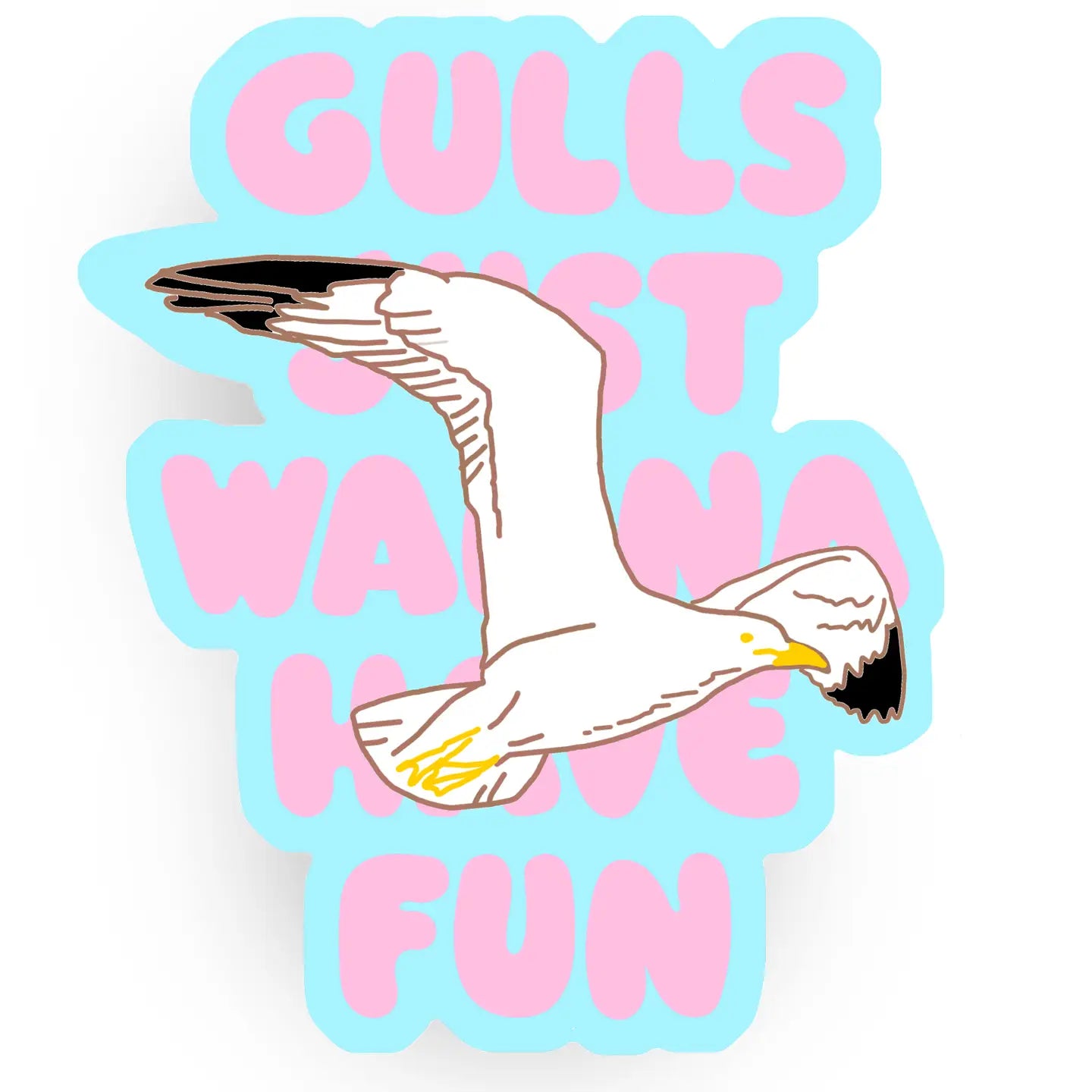 Gulls just want to have fun Sticker