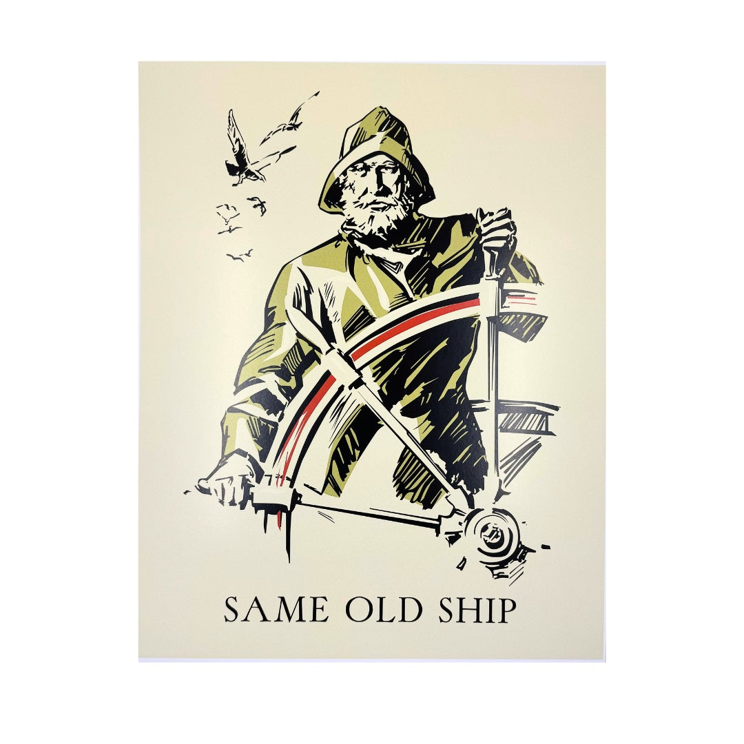 Same Old Ship Print