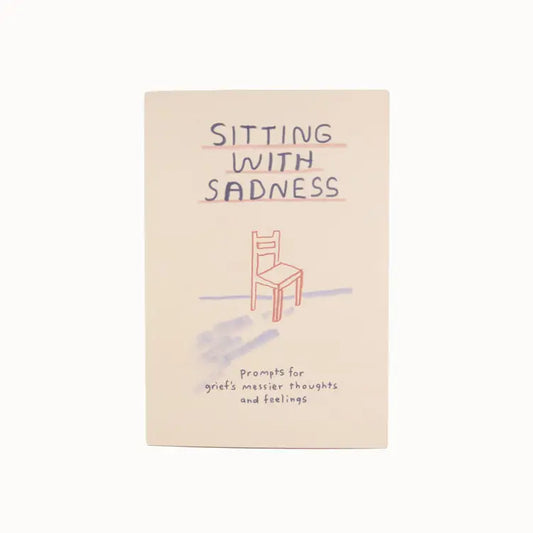 Sitting with Sadness Journal