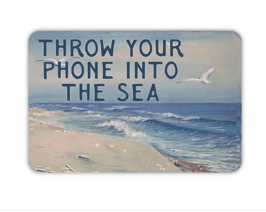 Throw Your Phone Into The Sea Sticker