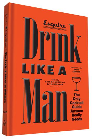 Drink Like A Man Cocktail Guide