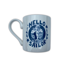 Load image into Gallery viewer, Hello Sailor Mug
