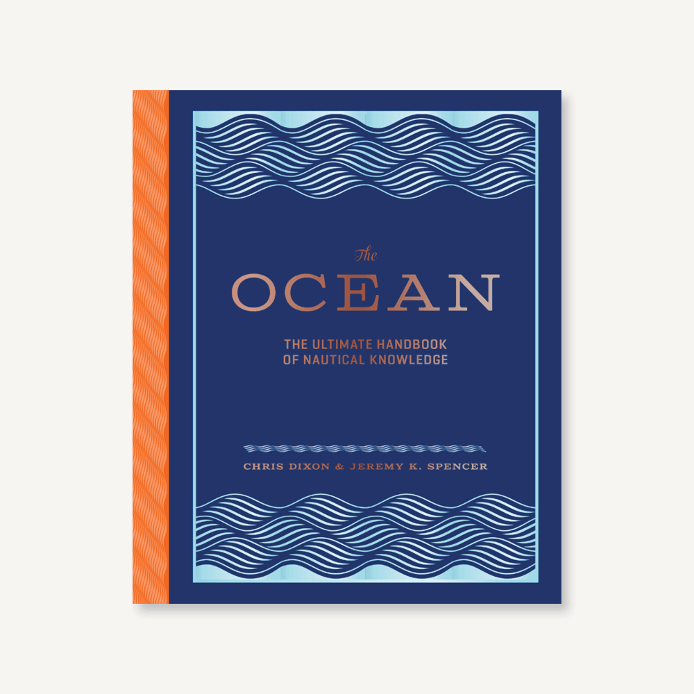 The Ocean-The Ultimate Handbook of Nautical Knowledge